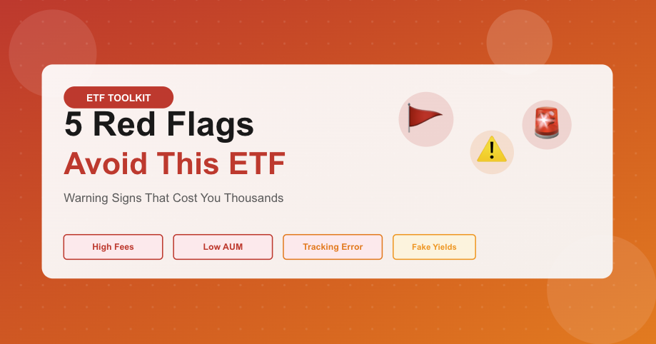 ETF Red Flags